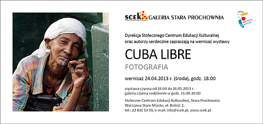 Wystawa fotograficzna Cuba Libre w Starej Prochowni